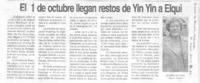 El 1 de octubre llegan restos de Yin Yin a Elqui