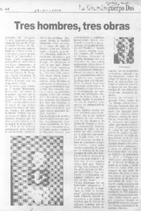 Tres hombres, tres obras.