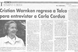 Cristián Warnken regresa a Talca para entrevistar a Carla Cordua : [entrevista]
