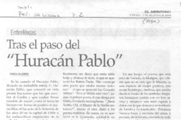 Tras el paso del "Huracán Pablo"