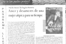 Amor y desamores de una mujer atípica para su tiempo.