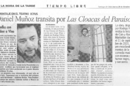 Daniel Muñoz transita por Las cloacas del paraíso