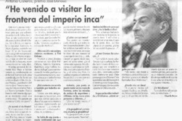 "He venido a visitar la frontera del imperio inca" [entrevista]