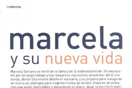 Marcela y su nueva vida [entrevista]