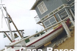 La Casa Barco de Neruda.
