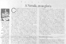 A Neruda, en su gloria.