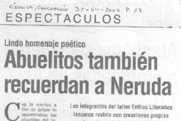 Abuelitos también recuerdan a Neruda.