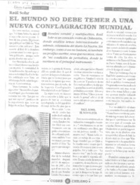 El Mundo no debe temer a una nueva conflagración mundial.