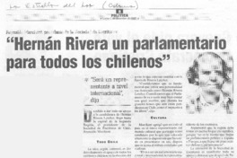 Hernán Rivera, un parlamentario para todos los chilenos