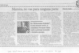 Mamita, no vas para ninguna parte