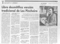 Libro desmistifica versión tradicional de Los Pincheira (entrevistas)