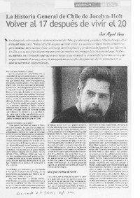 La Historia General de Chile de Jocelyn-Holt. Volver al 17 después de vivir el 20 (entrevistas)