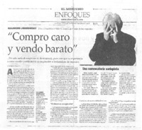 Compro caro y vendo barato [entrevista]
