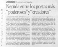 Neruda entre los poetas más "poderosos" y "creadores"