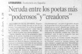 Neruda entre los poetas más "poderosos" y "creadores"