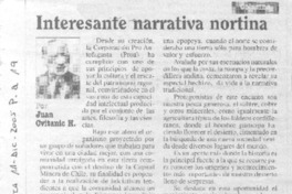 Interesante narrativa nortina