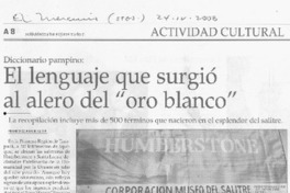 El lenguaje que surgió al alero del "oro blanco"