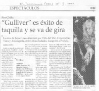 "Gulliver" es éxito de taquilla y se va de gira