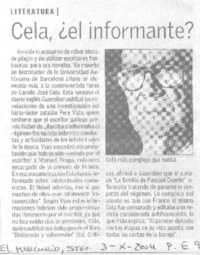Cela, ¿el informante?
