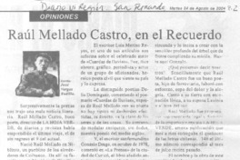 Raúl Mellado Castro, en el recuerdo
