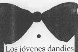 Los jóvenes dandies de la poesía chilena
