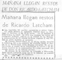 Mañan llegan los restos de don Ricardo Latcham