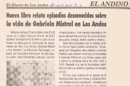 Nuevo libro relata episodios desconocidos sobre la vida de Gabriela Mistral en los Andes