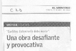 Una obra desafiante y provocativa