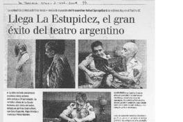 LLega La Estupidez, el gran éxito del teatro argentino