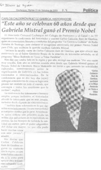 "Este año se celebran 60 años desde que Gabriela Mistral ganó el Premio Nobel"