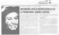 Documental revela inéditos detalles de la premio Nobel Gabriela Mistral