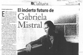 El incierto futuro de Gabriela Mistral