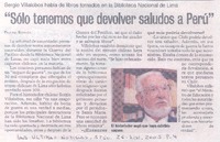 "Sólo tenemos que devolver saludos a Perú"
