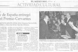 El Rey de España entregó ayer el Premio Cervantes
