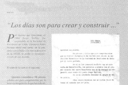 "Los días son para crear y construir..."