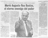 Murió Augusto Roa Bastos el eterno enemigo del poder