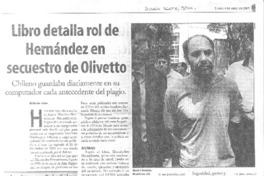 Libro detalla rol de Hernández en secuestro de Olivetto