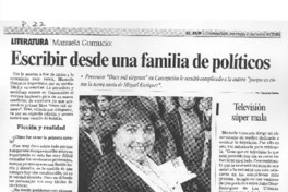 Escribir desde una famlia de políticos [entrevista]
