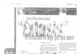 "Extasis" la búsqueda de algo por qué morir