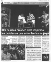 Ola de risas provocó obra inspirada en problemas que enfrentan las mujeres