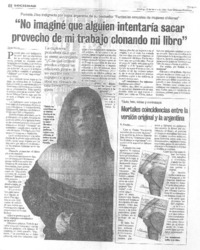 "No imaginé que alguién intentaría sacar provecho de mi trabajo clonando mi libro" (entrevistas)