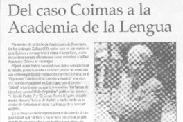 Del caso coimas a la Academia de la Lengua