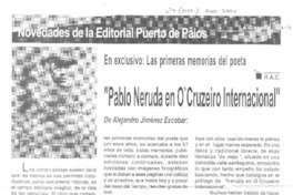 "Pablo Neruda en O´Cruzeiro internacional"