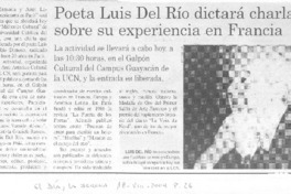 Poeta Luis del Río dictará charla sobre su experiencia en Francia