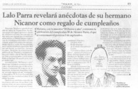 Lalo Parra revelará anécdotas de su hermano Nicanor como regalo de cumpleaños