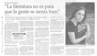 La literatura no es para que la gente se sienta bien [entrevista]