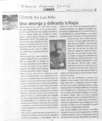 Una amarga y delirante trilogía