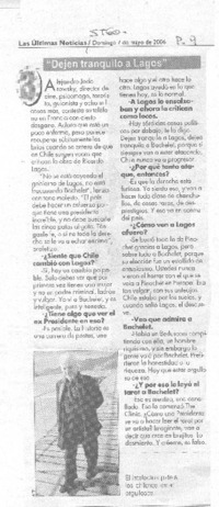 "Dejen tranquilo a Lagos" (entrevistas)