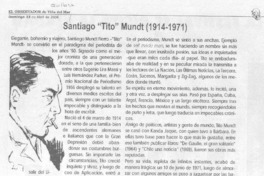 Santiago "Tito" Mundt (1914-1971)