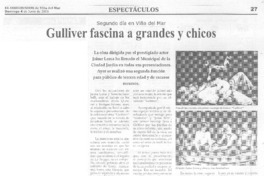 Gulliver fascina a grandes y chicos